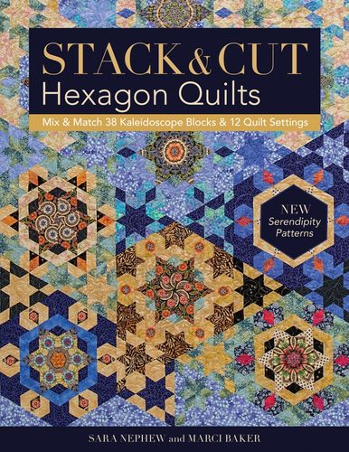 Stack & Cut - Hexagon Quilts