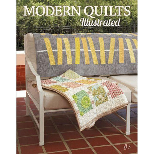 Modern Quilts Illustrated - 3