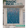 Magic Inch Quilts