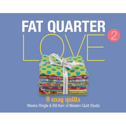 Fat Quarter Love - 2