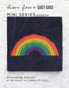 Mini Series - Rainbows